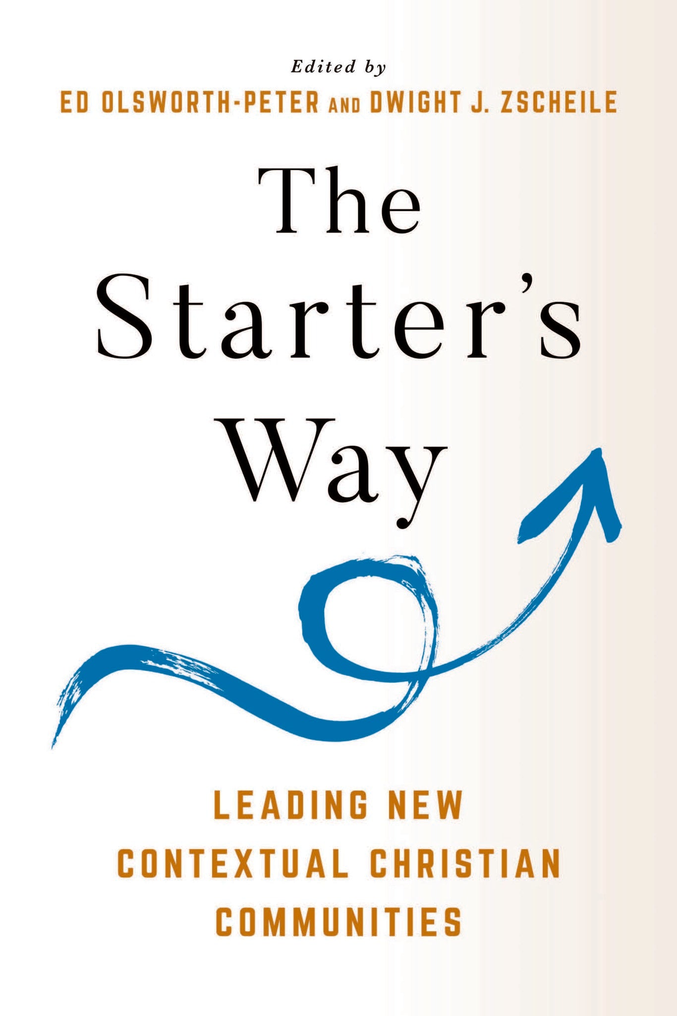 The Starter's Way
